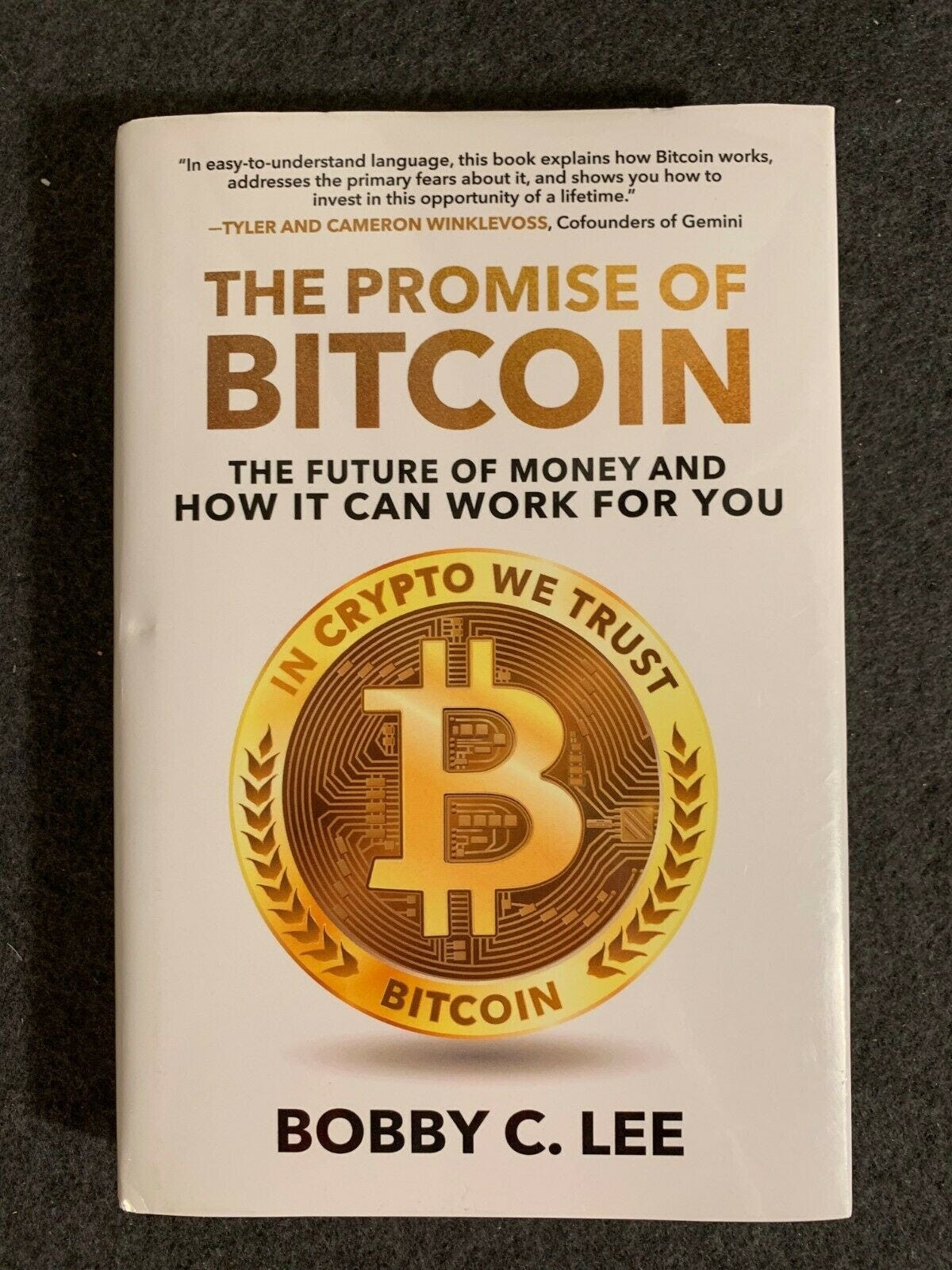 The Promise of Bitcoin”. “The Future of Money…” by Bobby C. Lee | by Rick  Mulvey | Coinmonks | Medium
