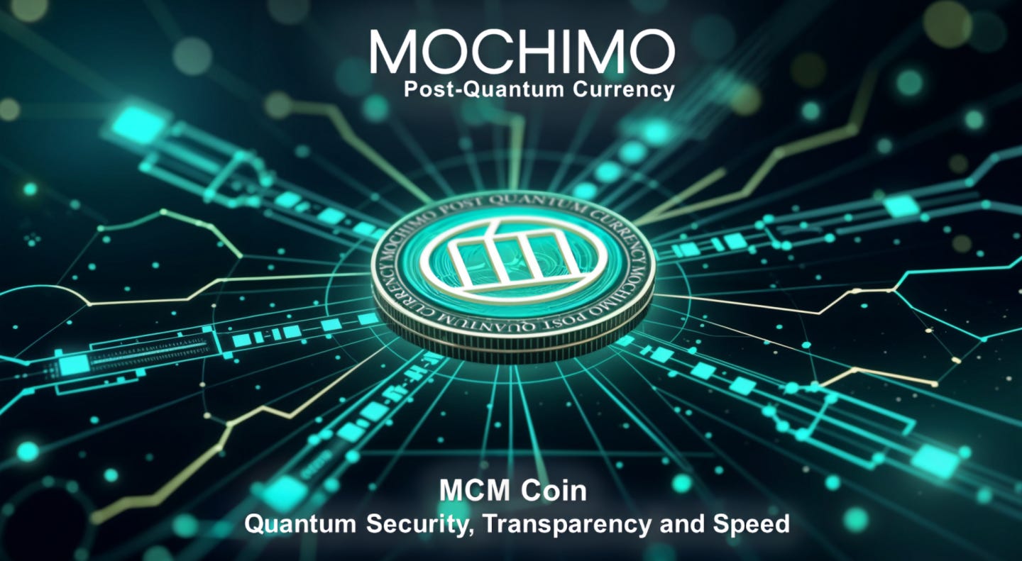 Q&A About $MCM Post Quantum Resistant Blockchain | by Ronny Fahrudin |  Mochimo Official | Medium