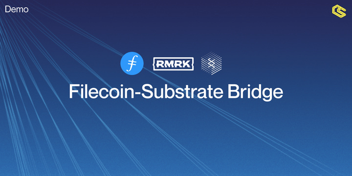 UI Demo: RMRK NFTs with the Filecoin-Substrate Bridge