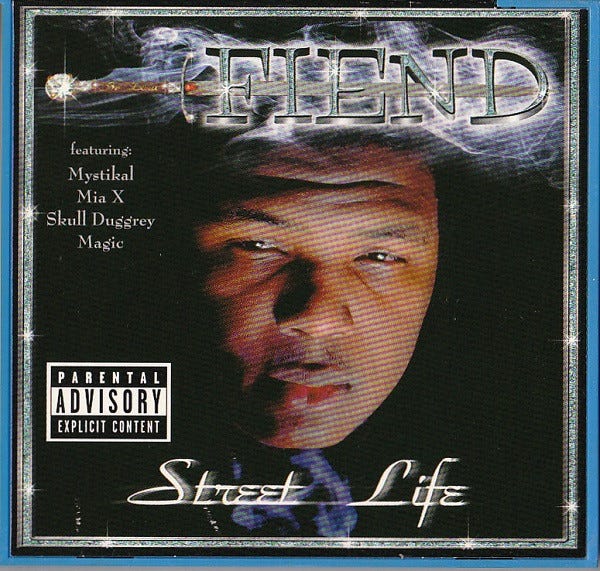 Revisiting Fiend's “Street Life”. Before I begin talking about
