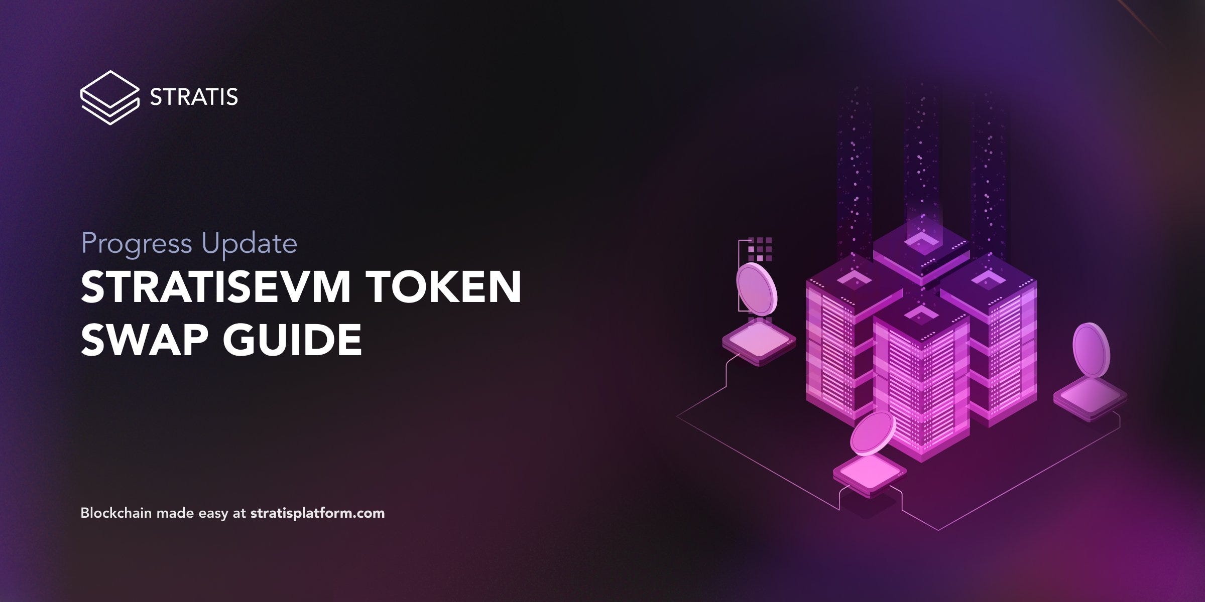 StratisEVM token swap Guide. As Stratis embarks on a pivotal phase… | by  Stratisplatform | Medium