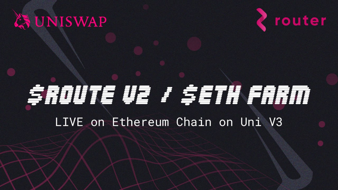 Introducing Our First Uniswap V3 LP Staking Pool for ROUTE v2/ETH | by  Router Protocol | Medium