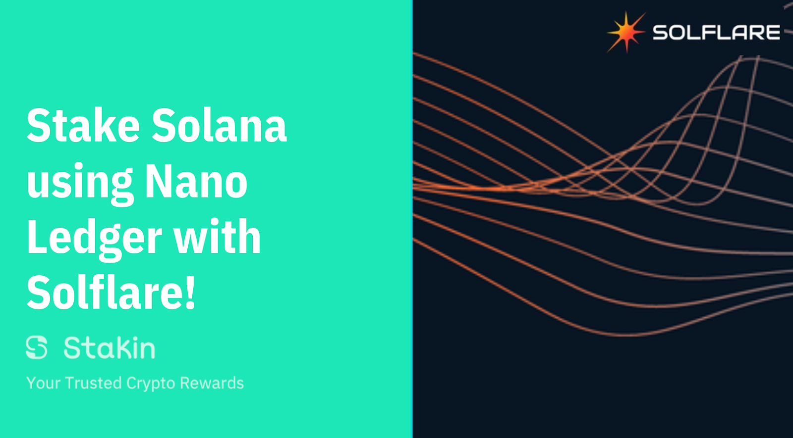 How To Stake Solana With Solflare Wallet and Ledger Nano | by Gisele Schout  | Stakin | Medium