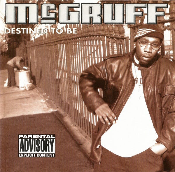 McGruff's “Destined To Be”. I first heard McGruff (also McGruff's “Destined To Be”. I first heard McGruff (also