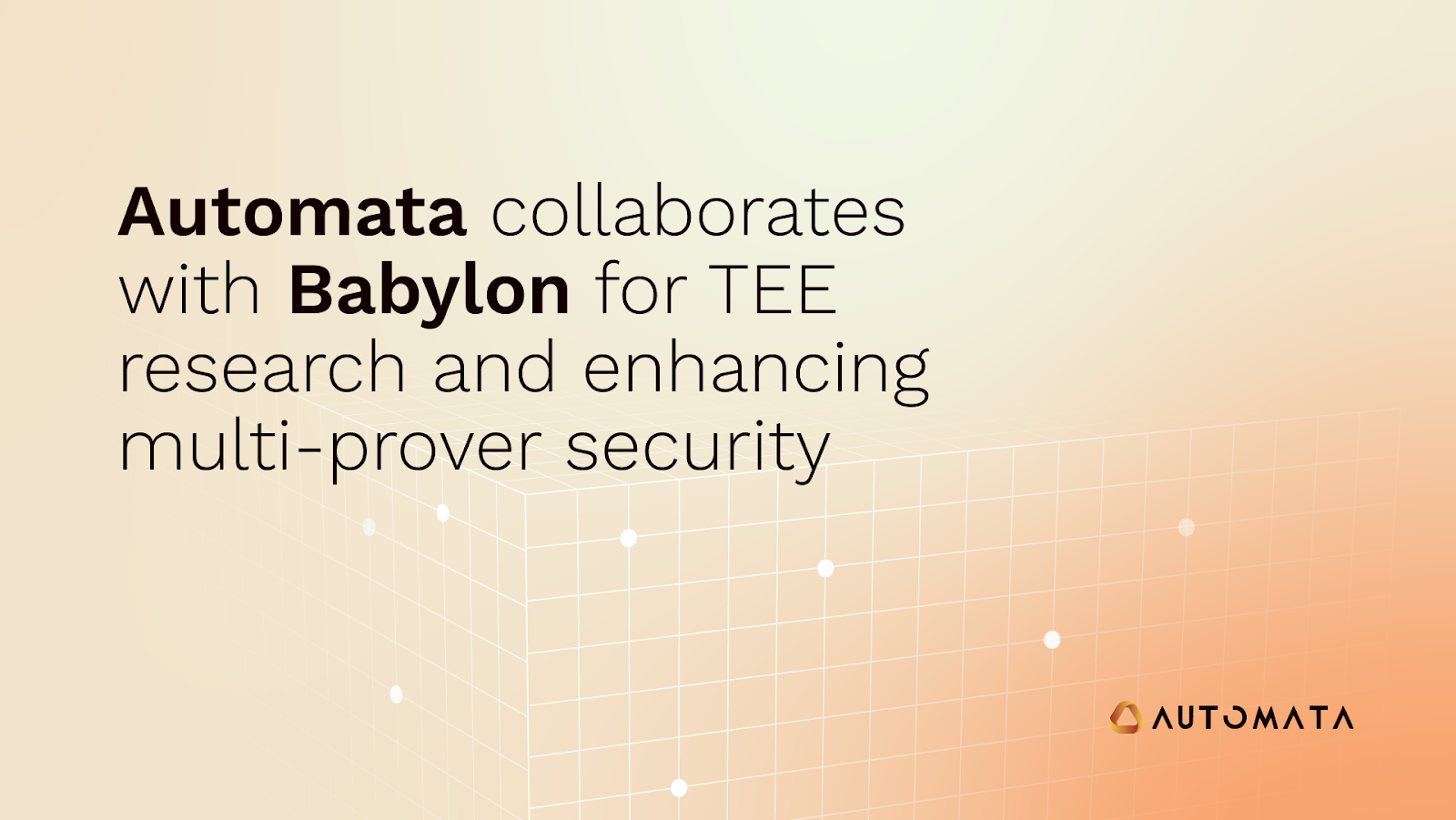 Automata collaborates with Babylon to advance TEE research and enhance  multi-prover security with staked Bitcoin | by Automata Network | Automata  Network