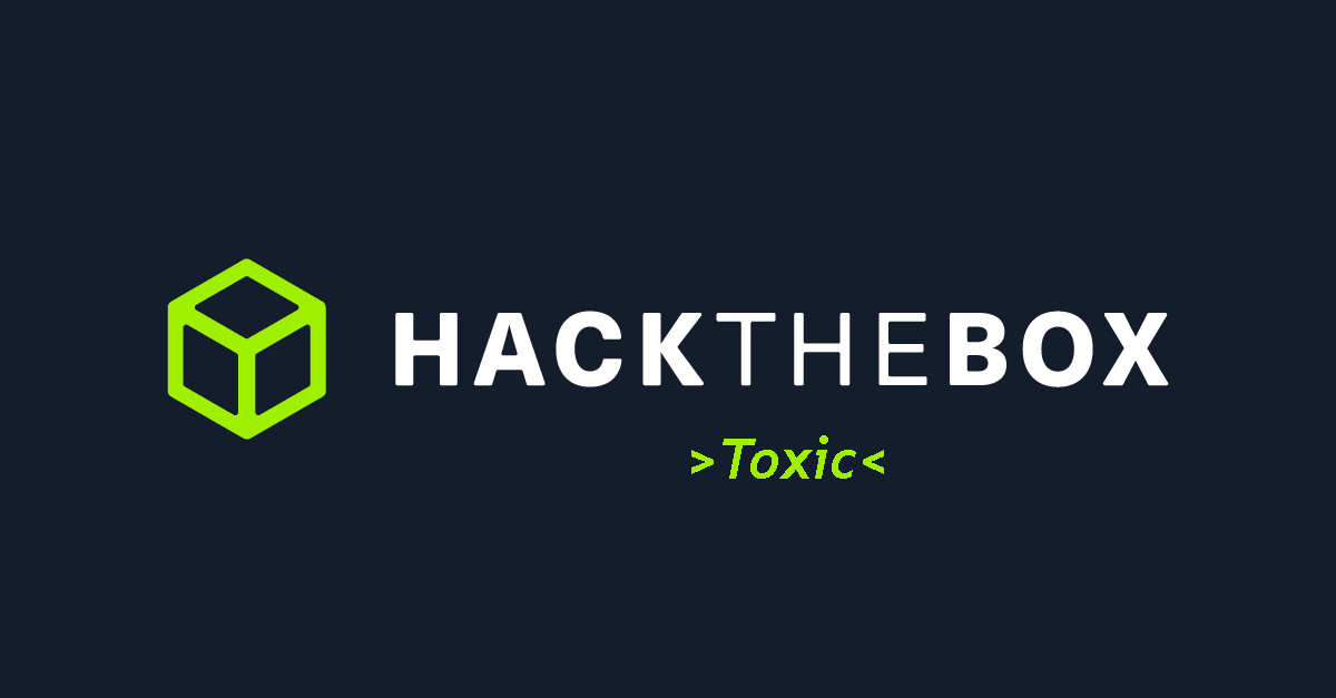 Toxic | HackTheBox Web Challange. Toxic is a web challenge on
