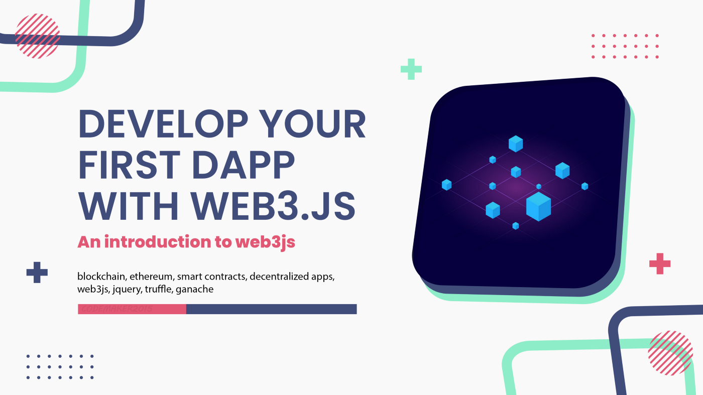 Develop your first Dapp with Web3.js | by Vishnu Sivan | Medium