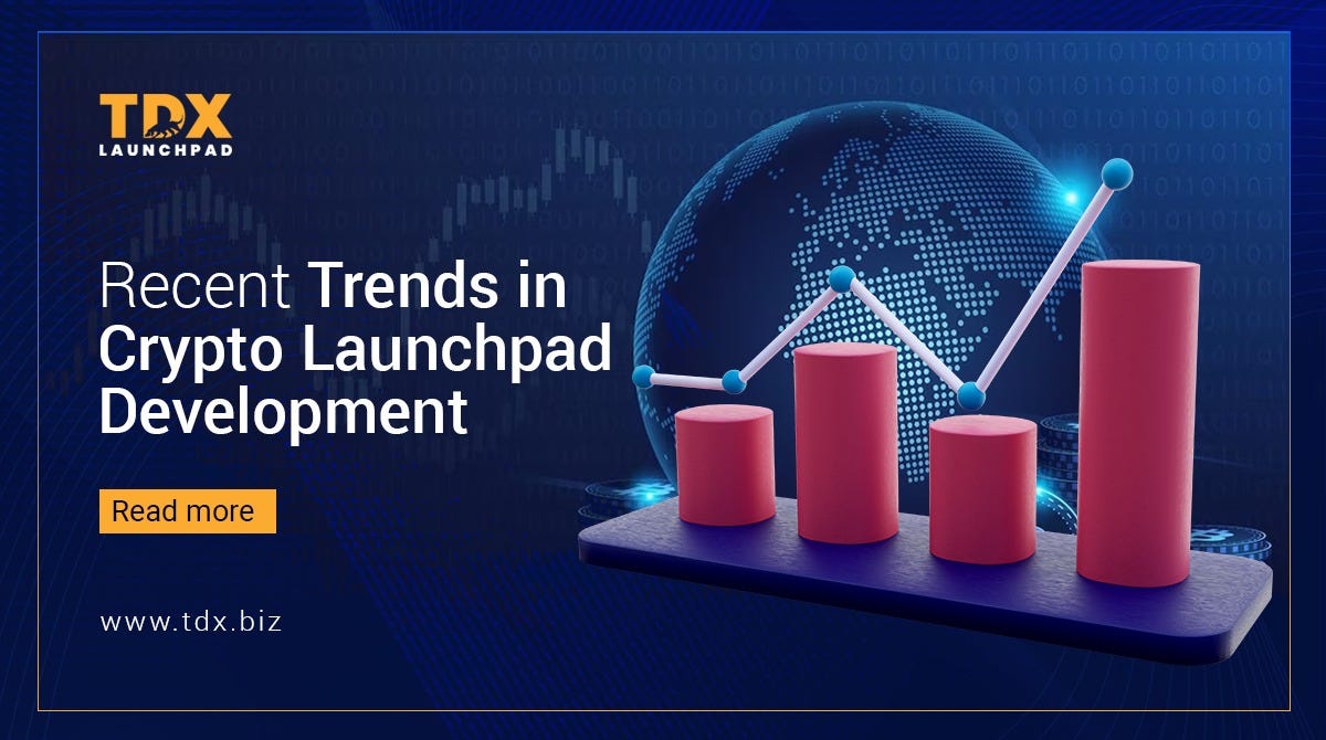 Recent Trends in Crypto Launchpad Development | by TDX | Medium