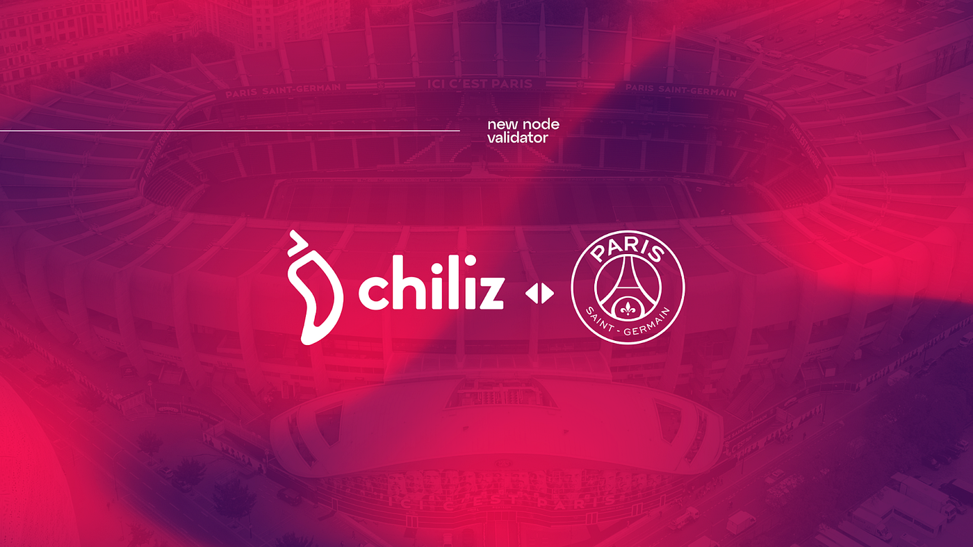Paris Saint-Germain takes landmark step forward in its web3 strategy by  becoming official validator for the Chiliz Chain | by Chiliz | Chiliz |  Medium