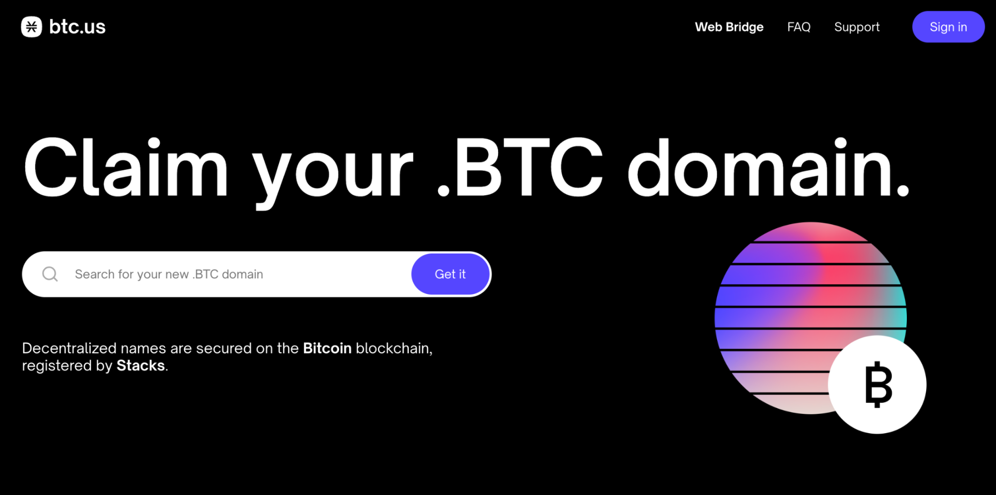 BNS — A Deep Dive into .BTC Blockchain Domains and their Projected Future  Utility | by ThatCat | Medium