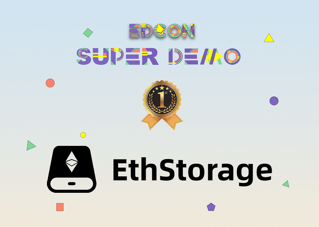 EthStorage, EDCON 2023 슈퍼 데모에서 1위 선정 | by EthStorage | Medium