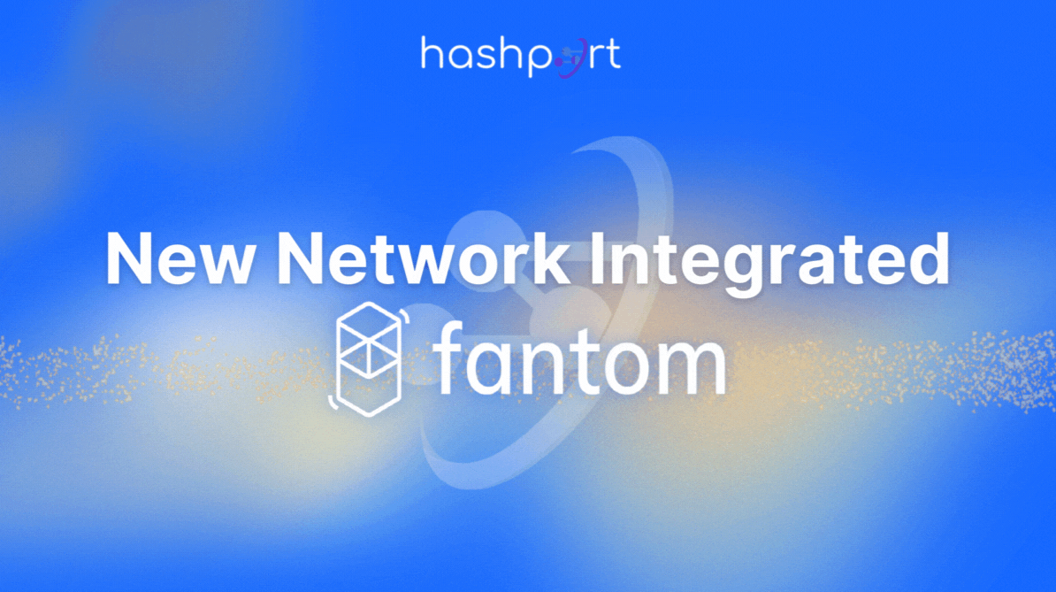Fantom Integrated on Hashport!. Hashport is excited to announce our… | by  hashport | Coinmonks | Medium