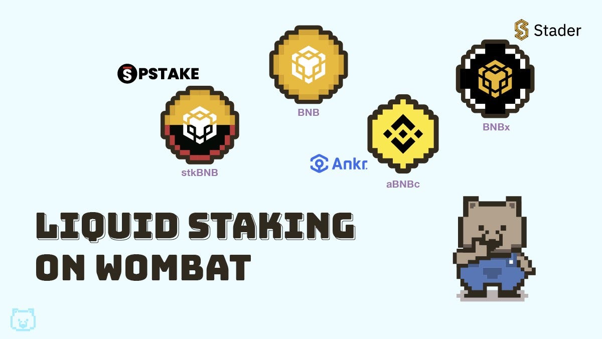 流动性质押在Wombat上线. 最近流动性质押登陆在BNB… | by Wombat Exchange 中文| Medium