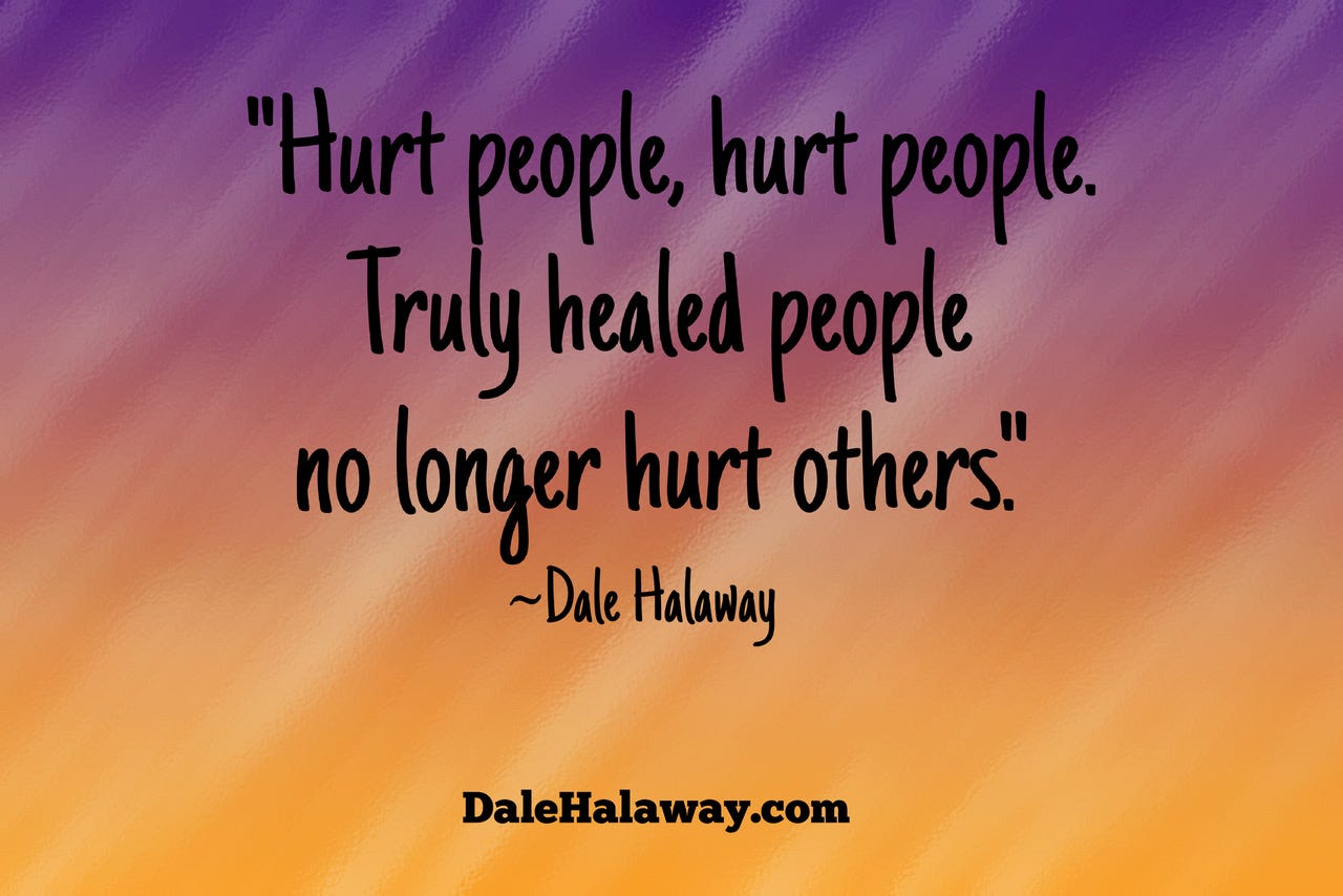 Hurt People Hurt People