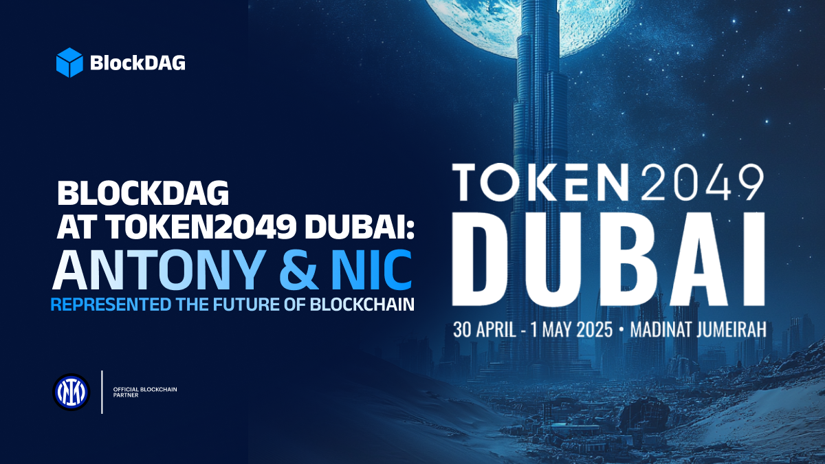 Beyond Blockchain: How TOKEN2049 Dubai Marked a Global Convergence of  Finance, Tech, and Decentralised Infrastructure | by BlockDAG Network |  Medium