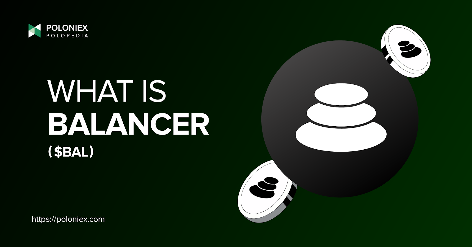 What is Balancer ($BAL)?. An introduction to DEX AMM Balancer… | by  Poloniex | The Poloniex blog | Medium