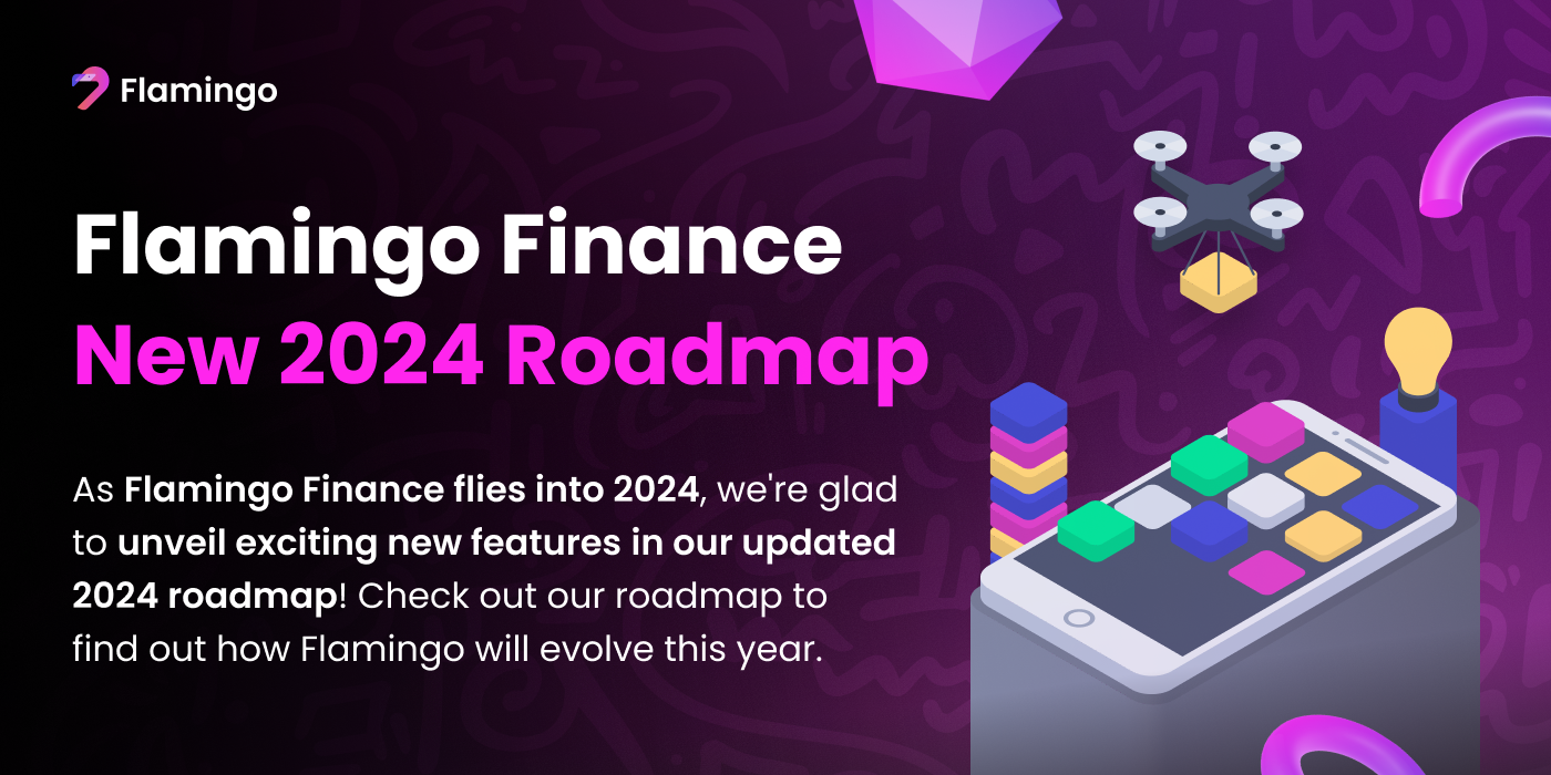 Flamingo Finance Flies Into 2024: New Roadmap Unveils Exciting Features |  by bordois | Flamingo Finance | Medium