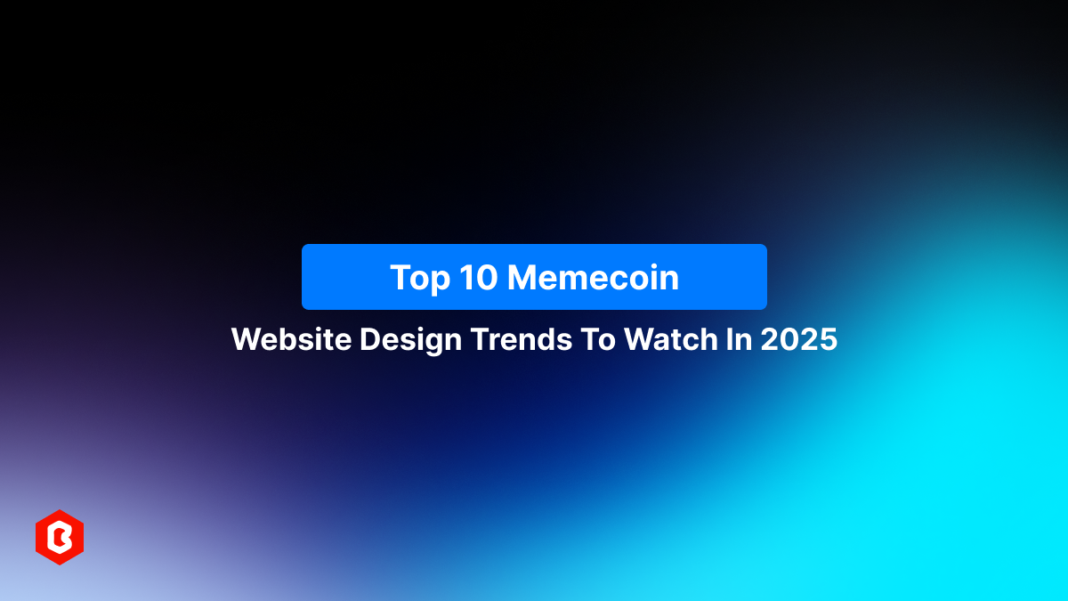 Top 10 Memecoin Website Design Trends to Watch in 2025 | by Bitrix Infotech  Pvt Ltd | Bitrix Infotech Pvt Ltd | Medium