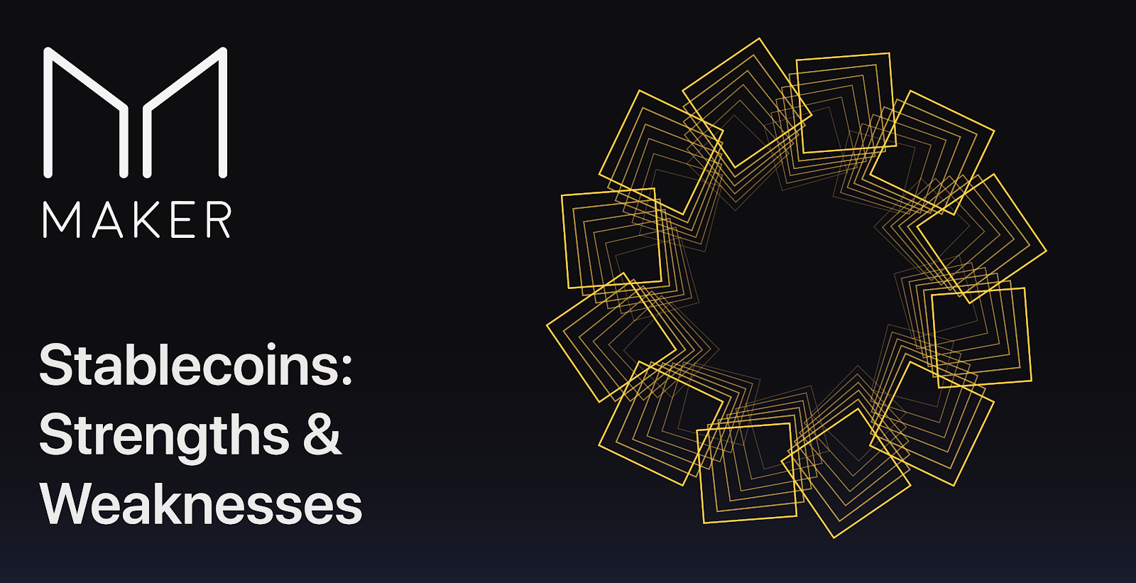 Stablecoins: Strengths & Weaknesses | by MakerDAO | Medium