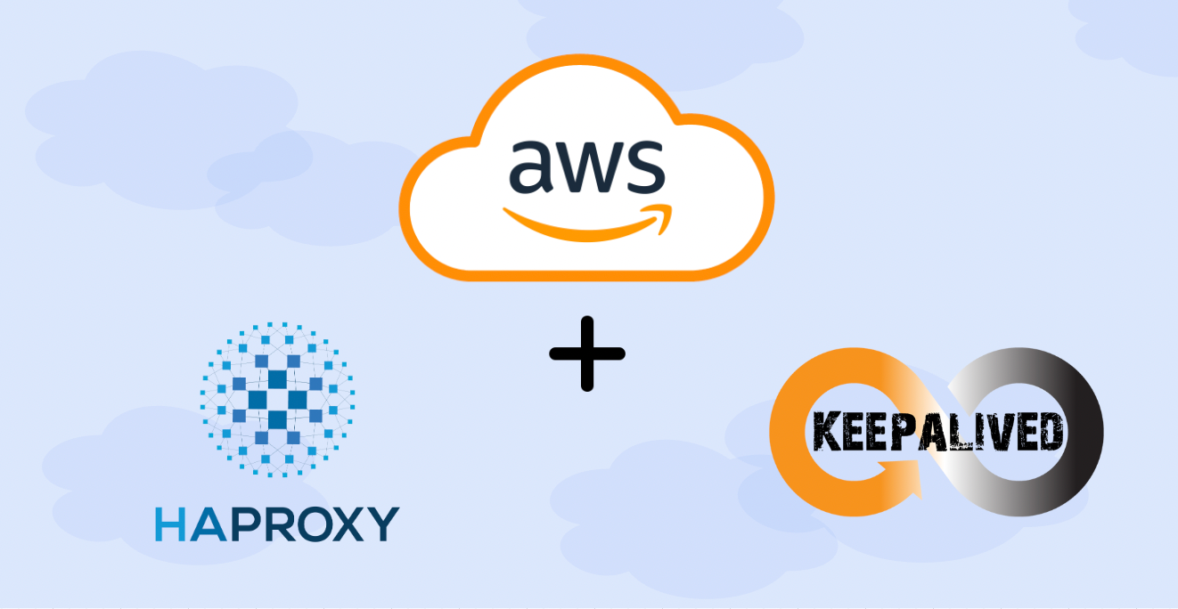 Configure Highly Available HAProxy on AWS Using Keepalived | by Dania  Refaie | DevOps.dev