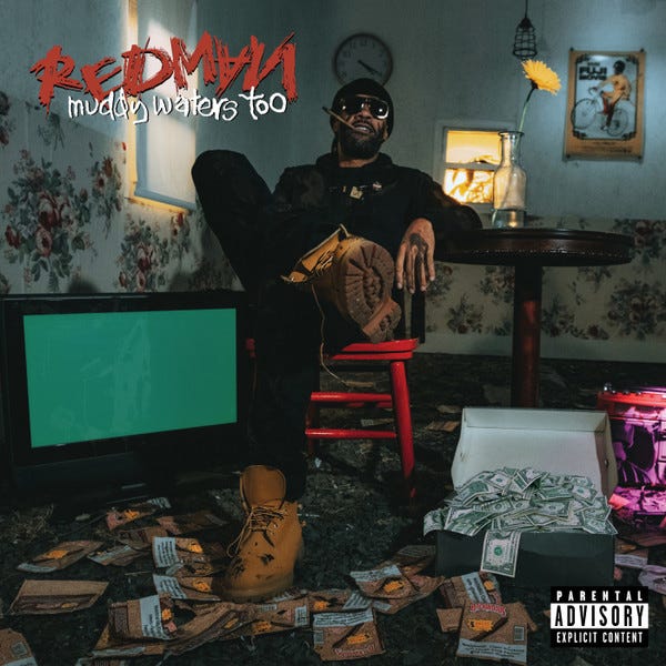 The road to Redman's “Muddy Waters Too” | by Wayne Maye | Medium