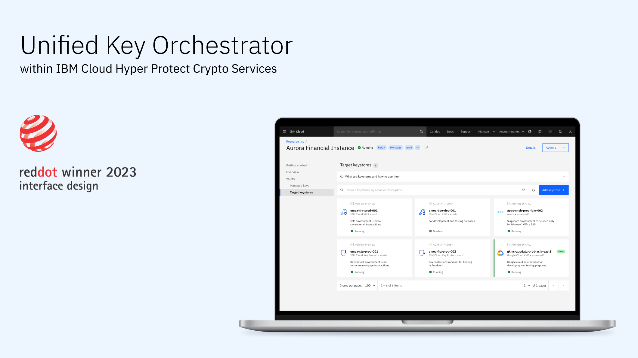 Unified Key Orchestrator within IBM Cloud Hyper Protect Crypto Services  wins Red Dot Award | by Tim Reiser | IBM Design | Medium