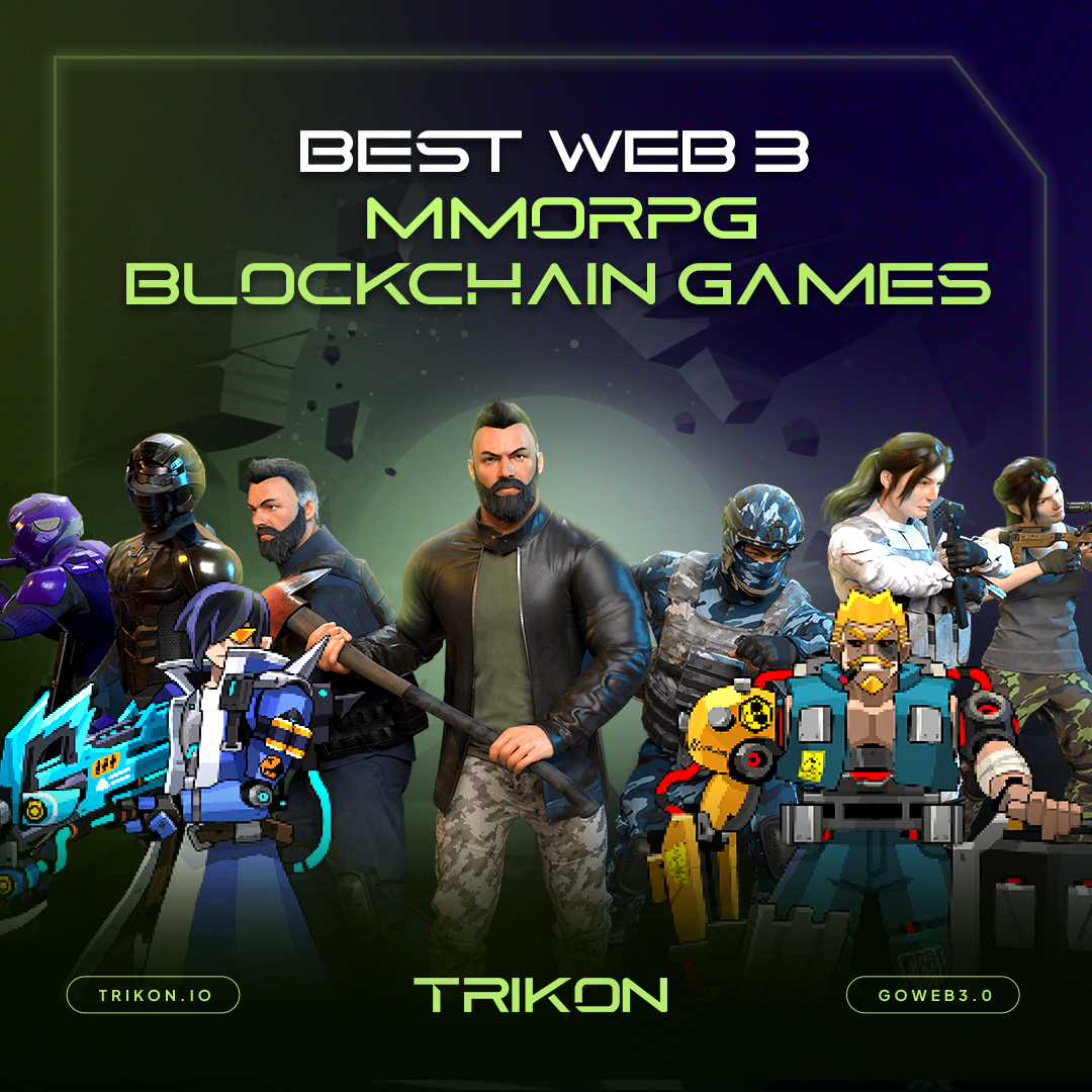 Best Web3 MMORPG Blockchain Games | by Trikon ecosystem | Medium