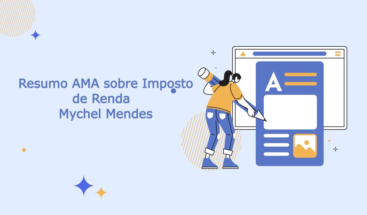 Resumo AMA sobre Imposto de Renda — Mychel Mendes | by CoinEx Português |  Medium