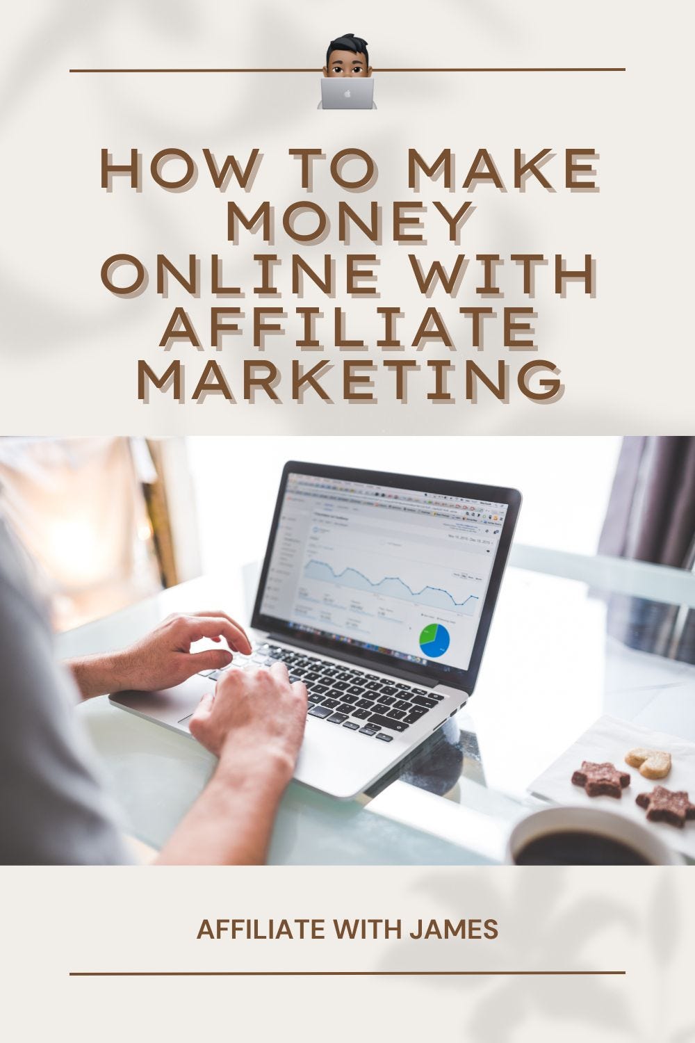 How To Make Money Online With Affiliate Marketing | by Affiliate with James  | Medium