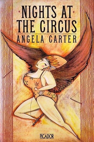 November 2021. Nights at the Circus by Angela Carter | by Oren