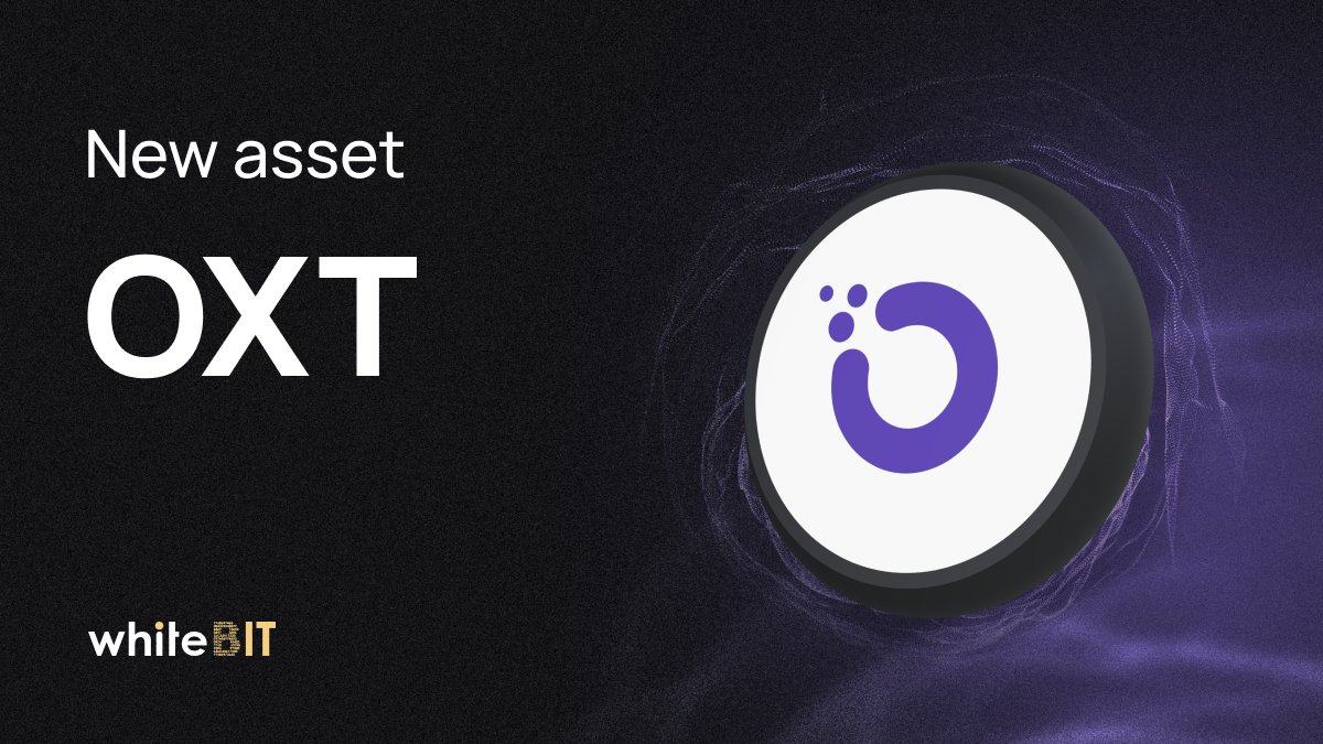 🌸 OXT is ready for you 🌸 - WhiteBIT - Medium