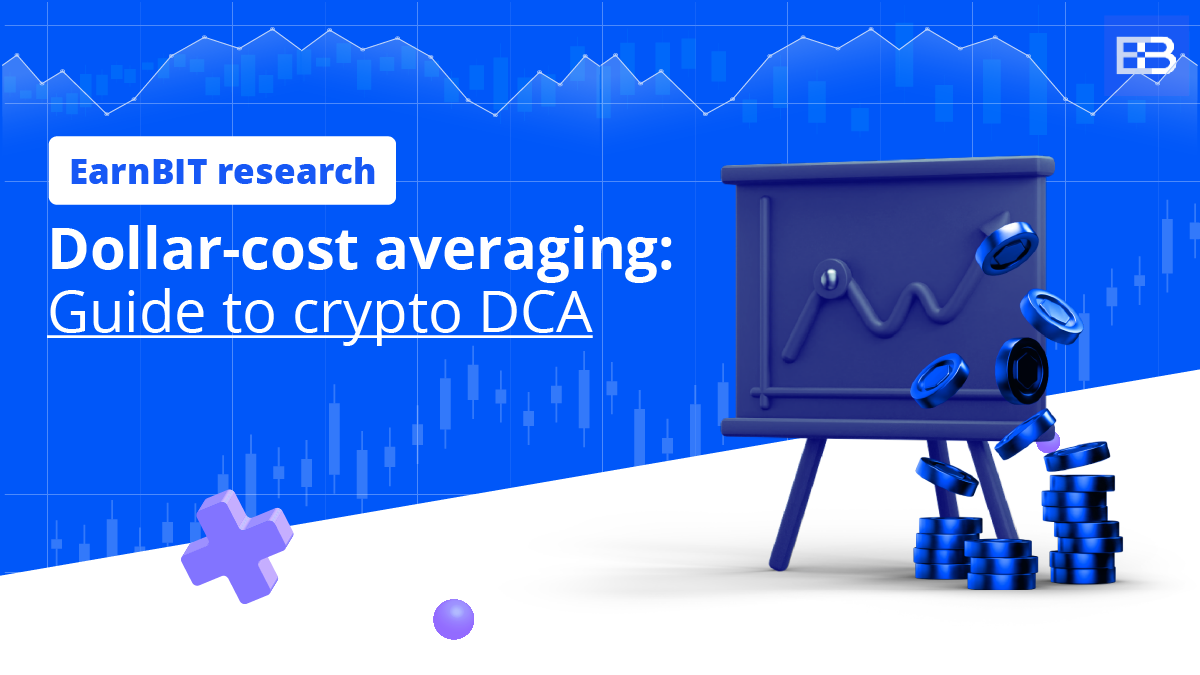 Dollar-cost averaging: Guide to crypto DCA | by EarnBIT | The Capital |  Medium