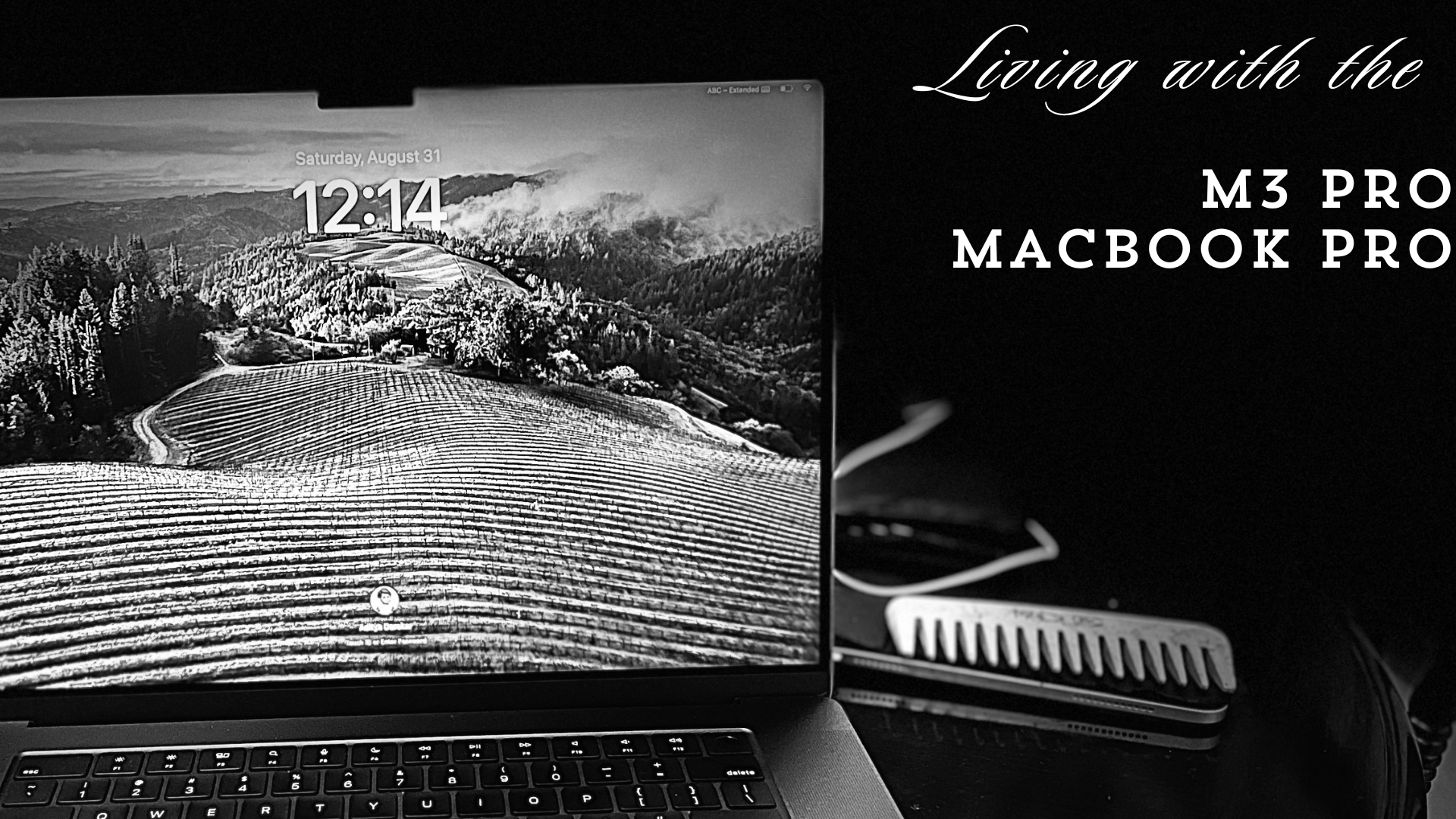 Living With an M3 Pro MacBook Pro: A 3-Month Reflection On Leaving