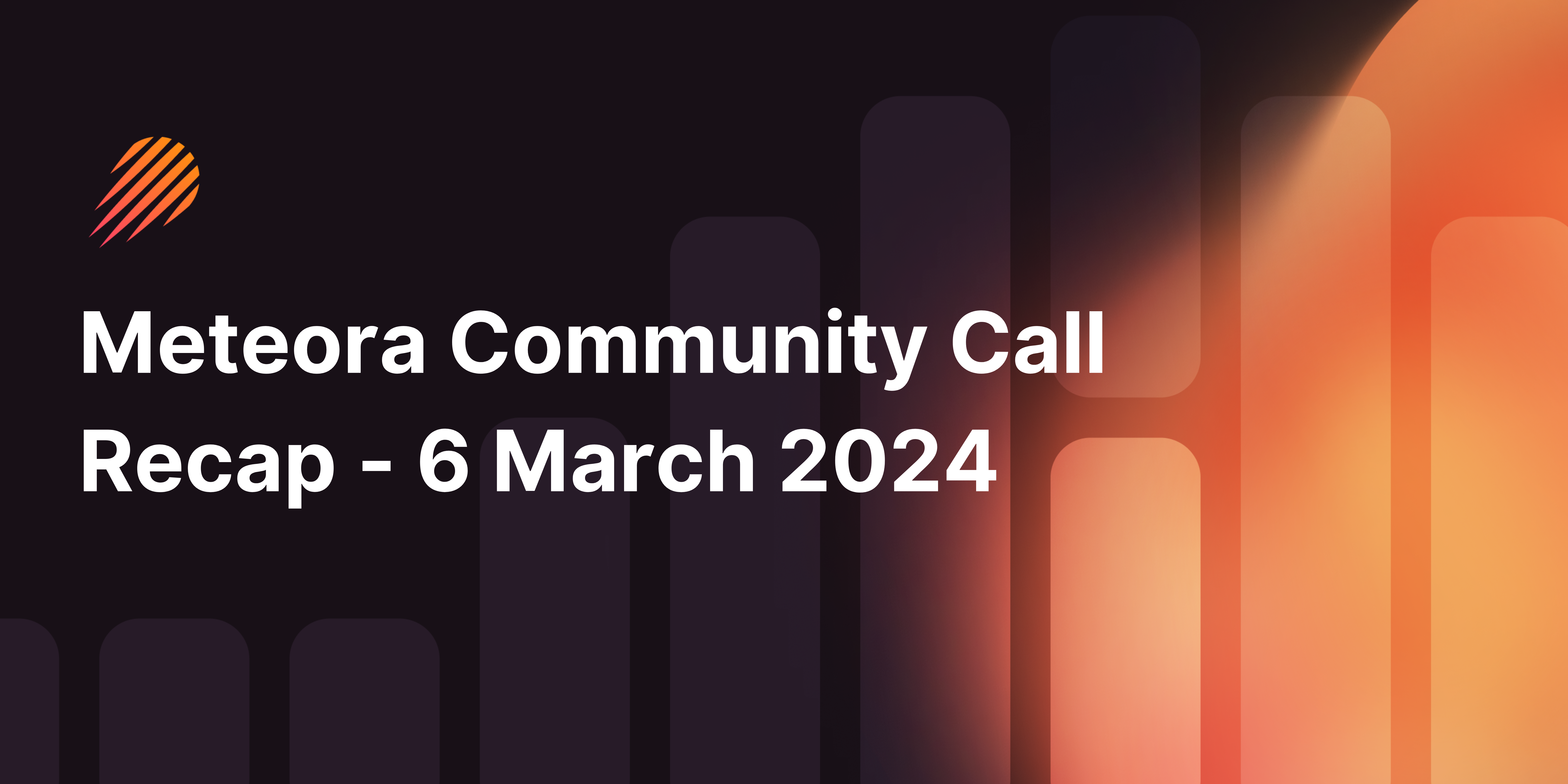 Meteora Community Call Recap — 6 March 2024 | by Meteora | Medium