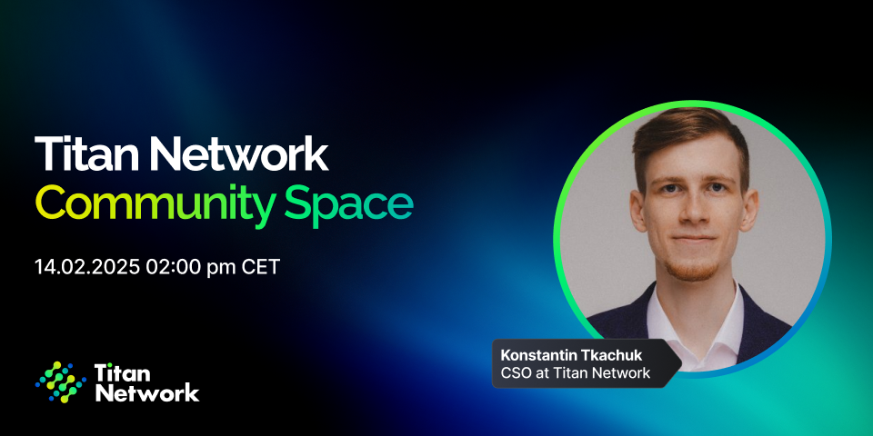 Titan Network Community Space #12 —  AMA Highlights