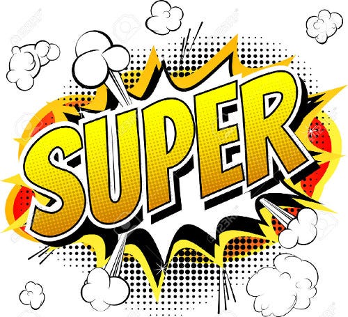 Never forget the super.