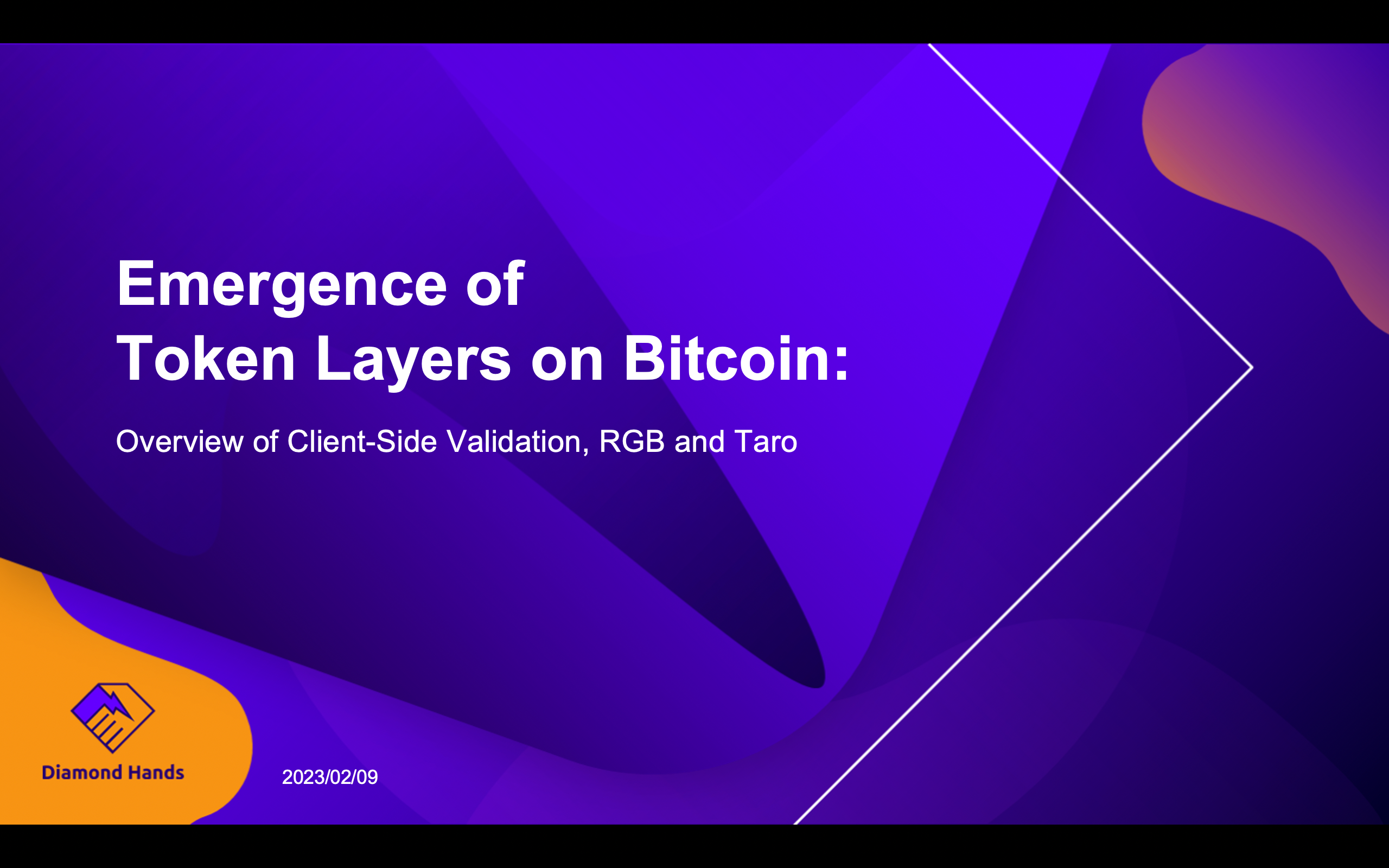 Release of new report:“Emergence of Token Layers on Bitcoin -Overview of  Client-Side Validation, RGB and Taro-” | by Koji Higashi | Diamond Hands |  Medium