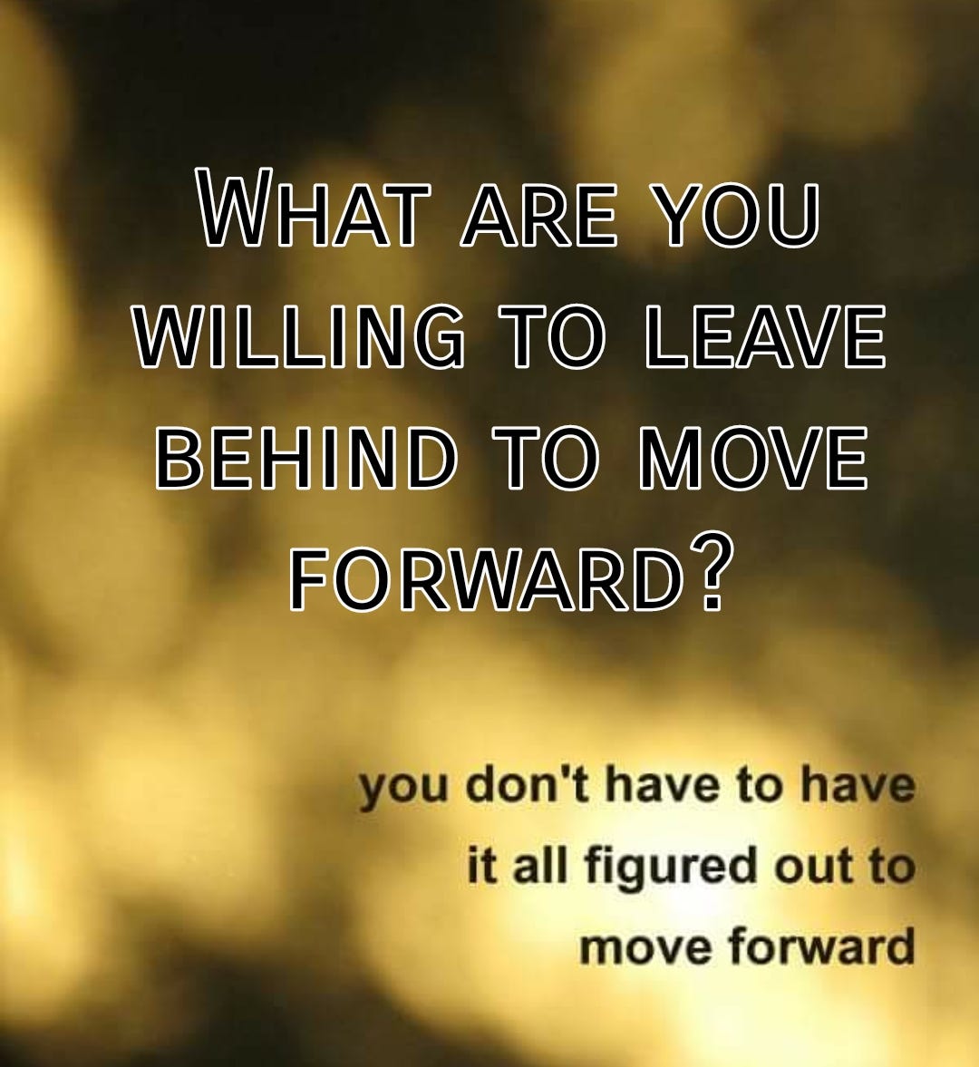 What are you willing to leave behind to move forward? | by Treadmill Treats  | Medium, image size:1080x1177