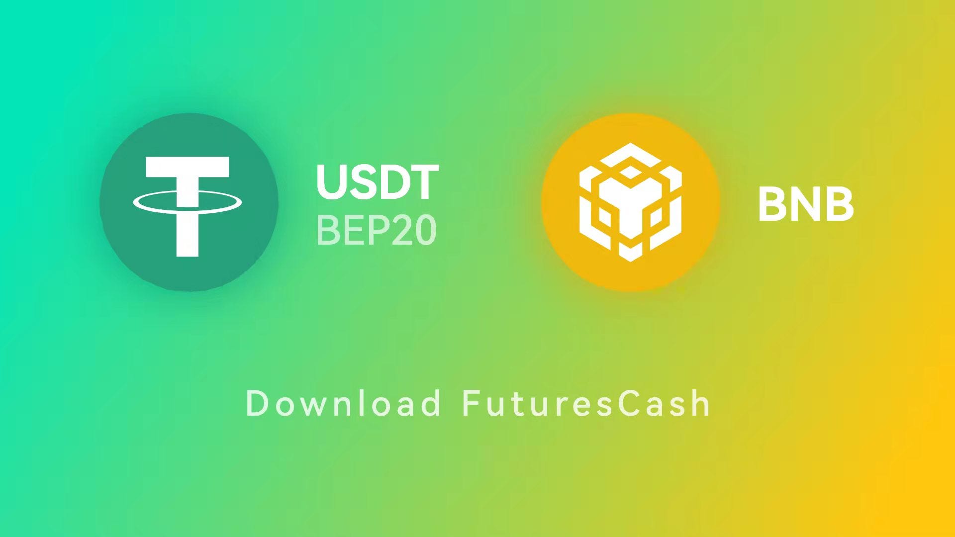 FuturesCash Officially Supports BNB and USDT-BEP20 | by Futures Foundation  | Medium