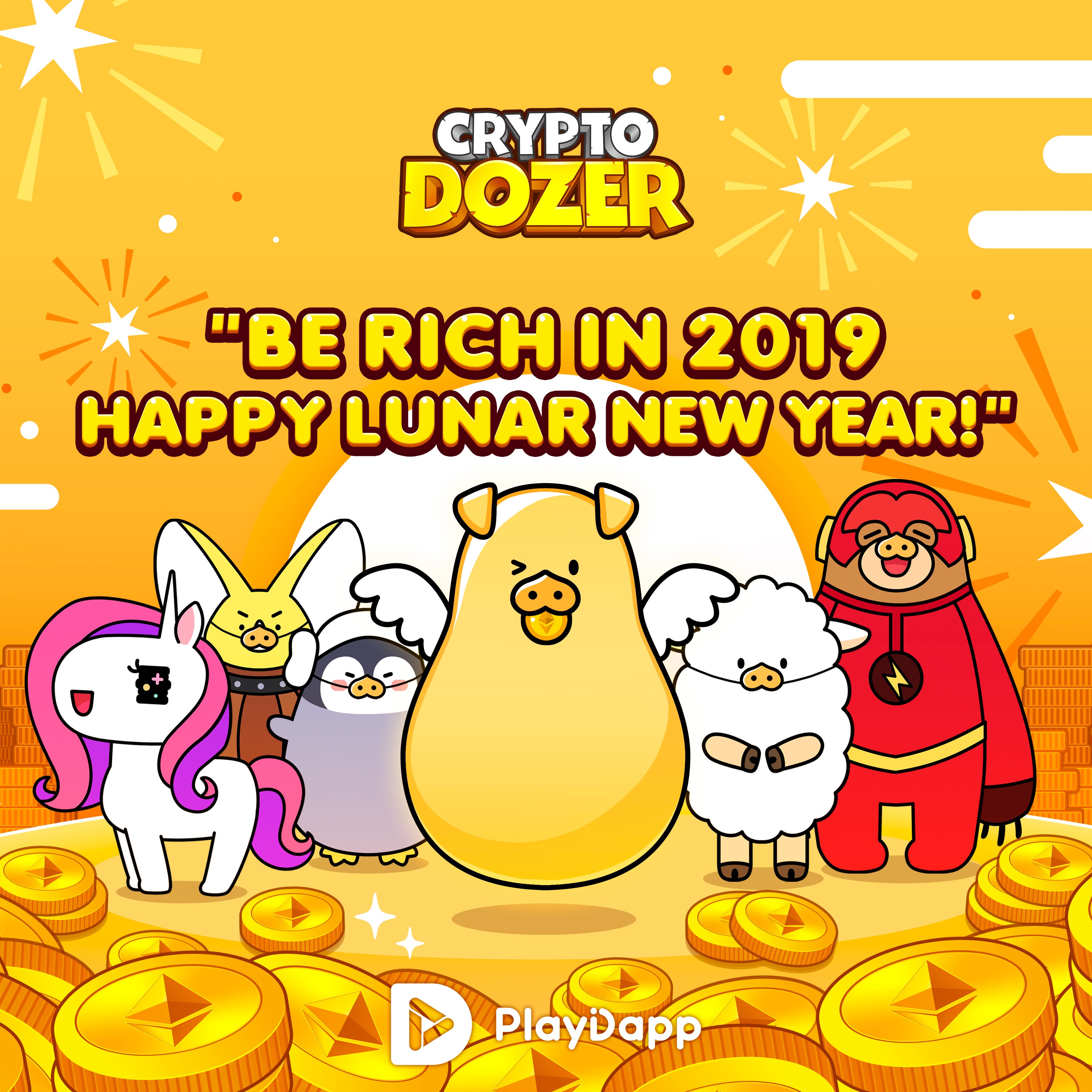 Happy Lunar New Year! — Be RICH in 2019. | by PlayDapp Editor1 | PlayDapp  Games | Medium