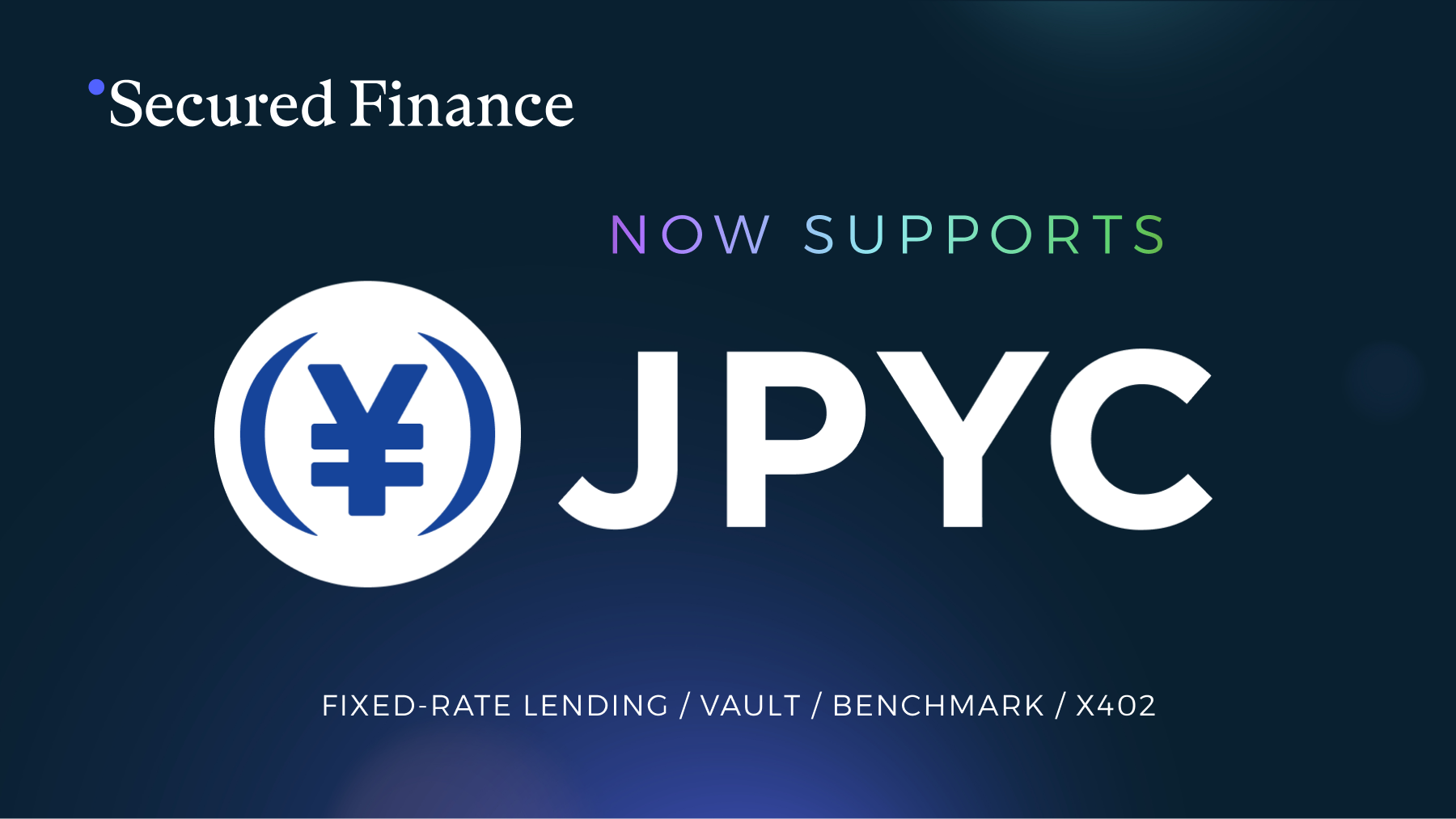 Secured Finance Announces New JPYC-Based Product Suite | by Masa | Secured  Finance | Secured Finance | Medium
