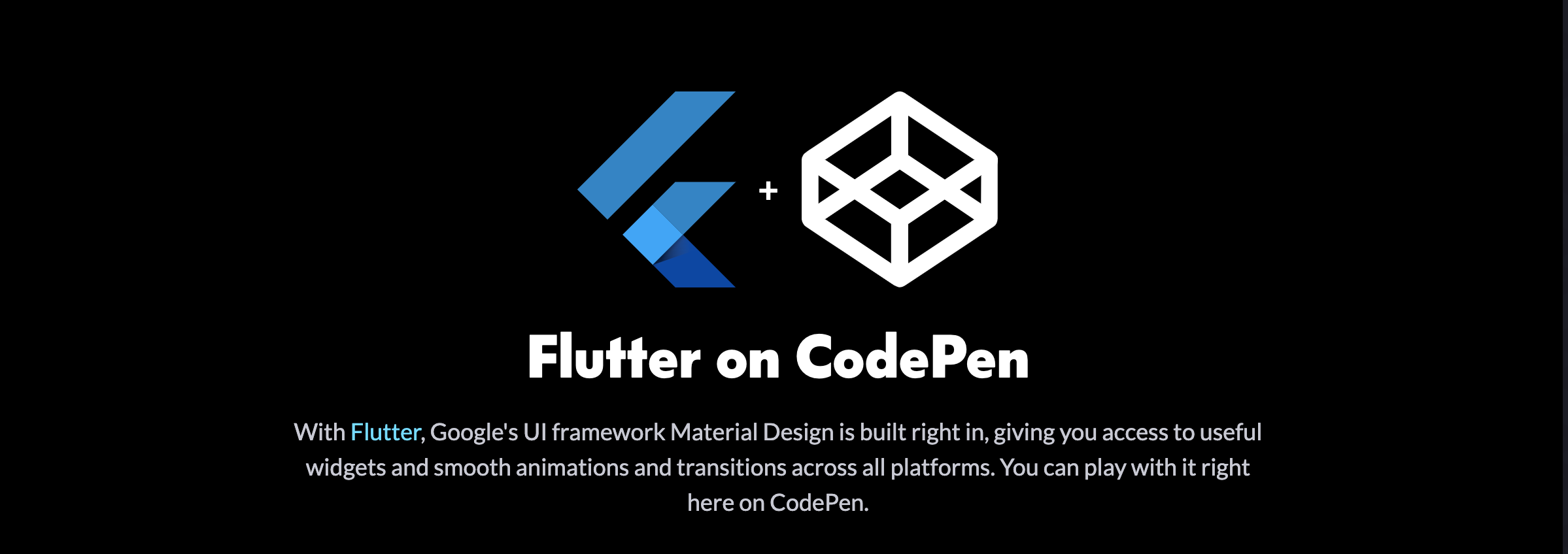 Flutter on CodePen [Integration Alert] | by Vivek Yadav | Medium, image size:2398x848