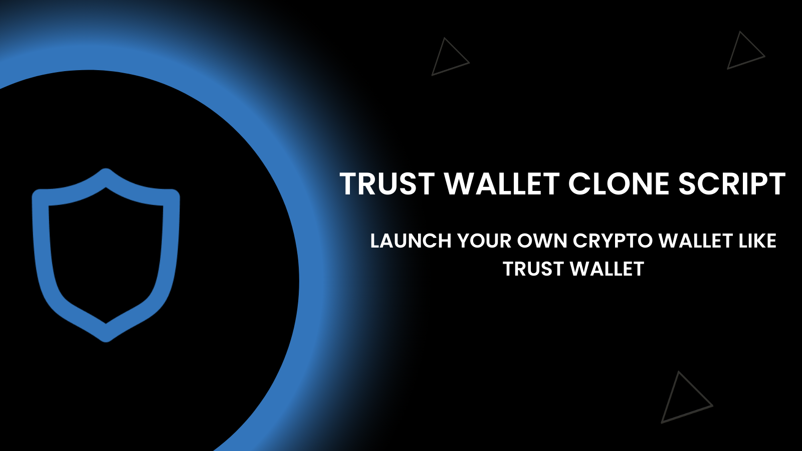 Trust wallet clone script — Launch your own crypto wallet like Trust wallet  | by Mellie Grant | Medium