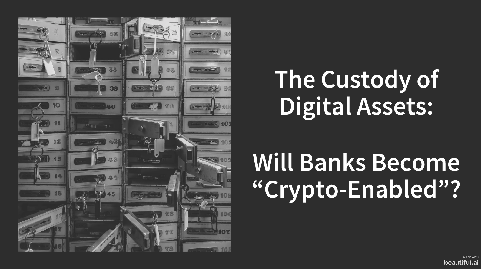 The Custody of Digital Assets: Will Banks Become “Crypto-Enabled”? | by  Philipp Sandner | Medium