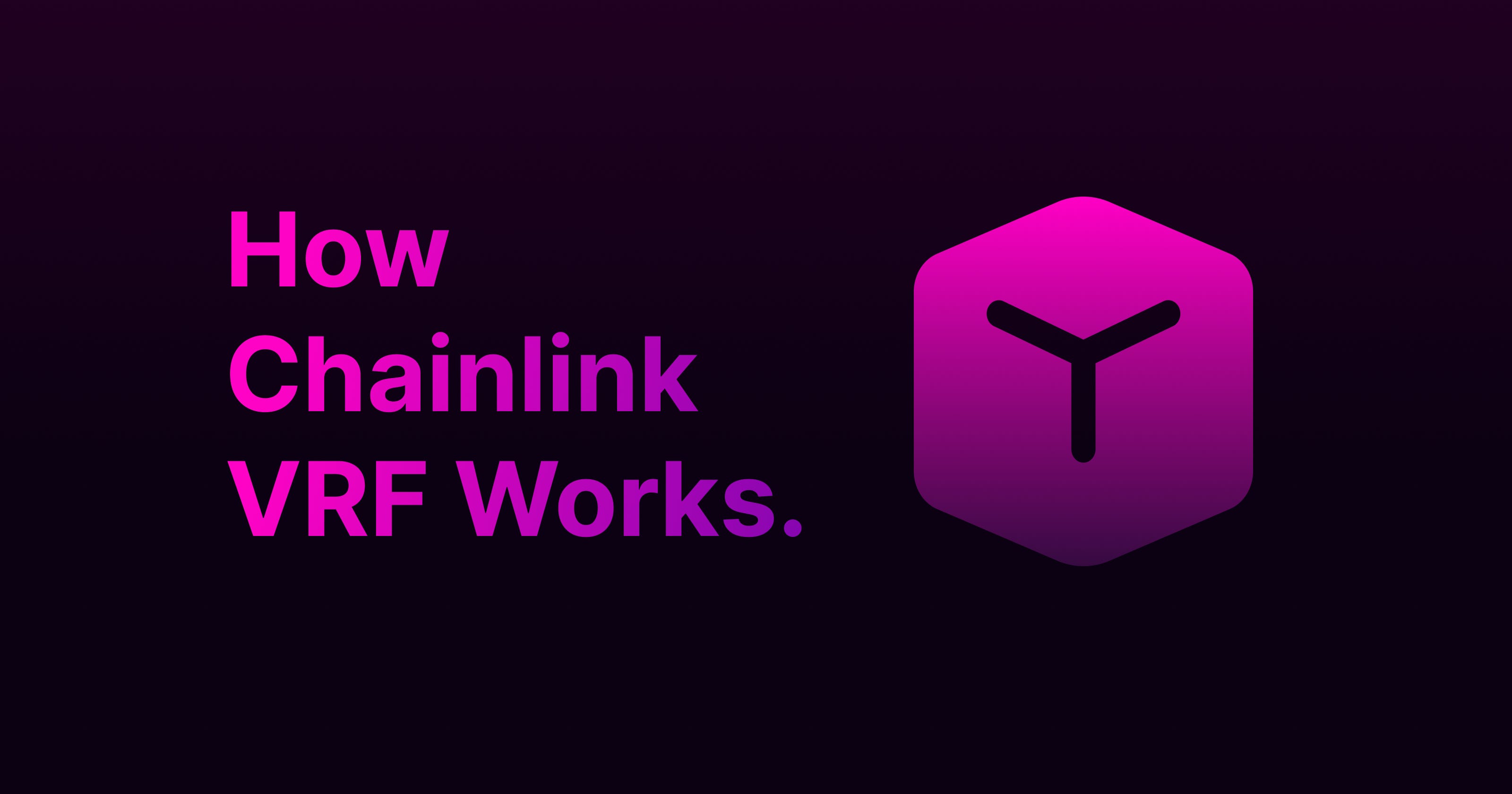How Chainlink VRF Works. Introduction | by Natachi Nnamaka | Medium