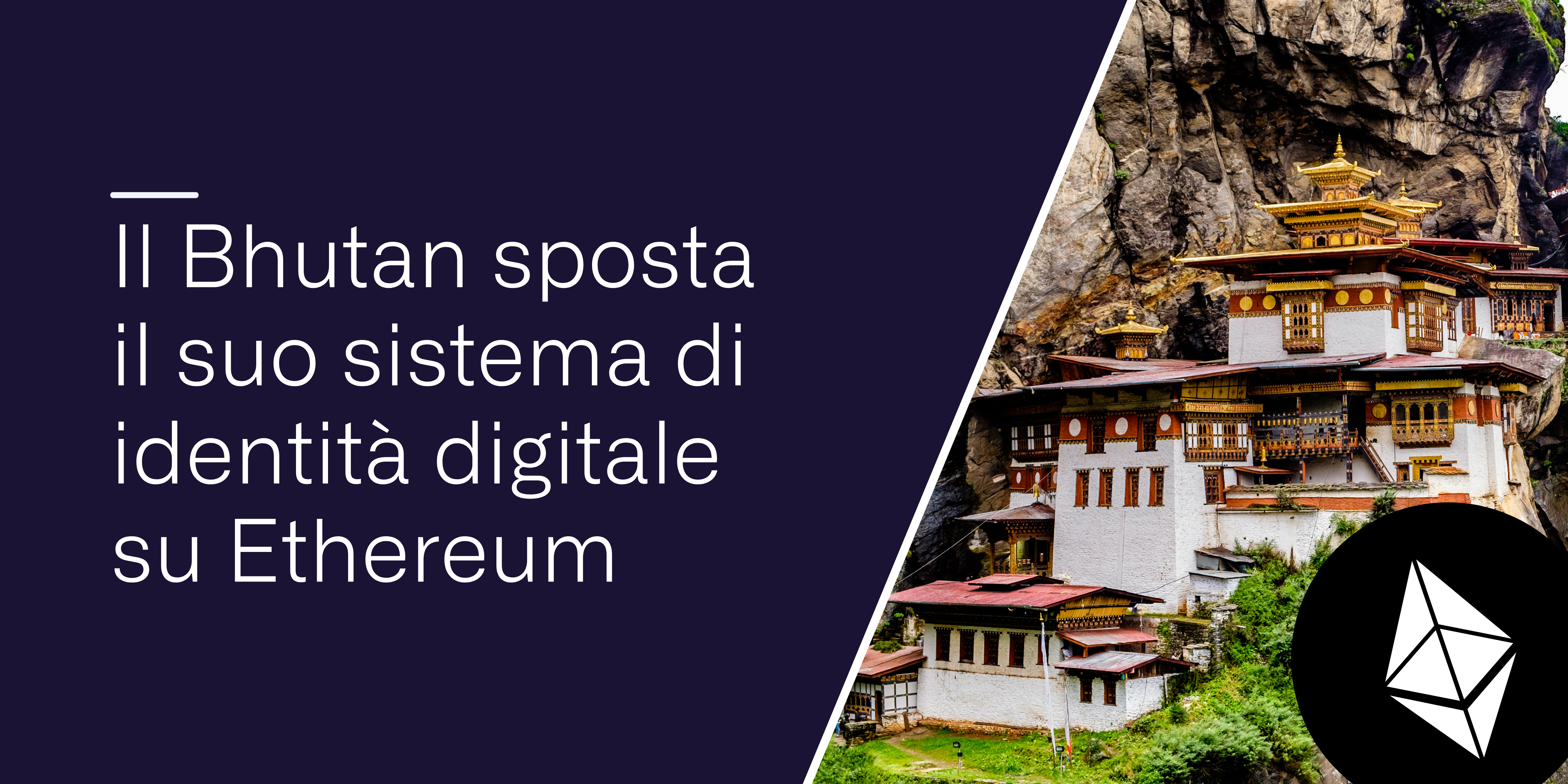 Il Bhutan sposta il suo sistema di identità digitale su Ethereum | by Conio  Team | Conio Blog