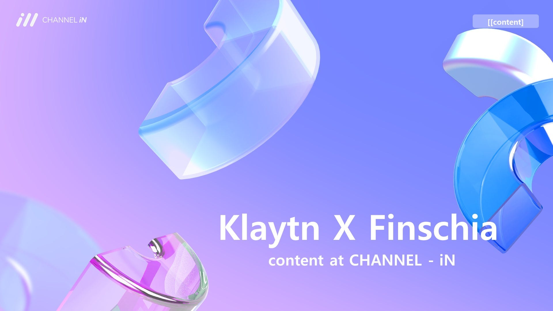 Content] 클레이튼 X 핀시아 연혁. 안녕하세요 채널 iN입니다. | by CHANNEL-iN | @CHANNEL-iN |  Medium