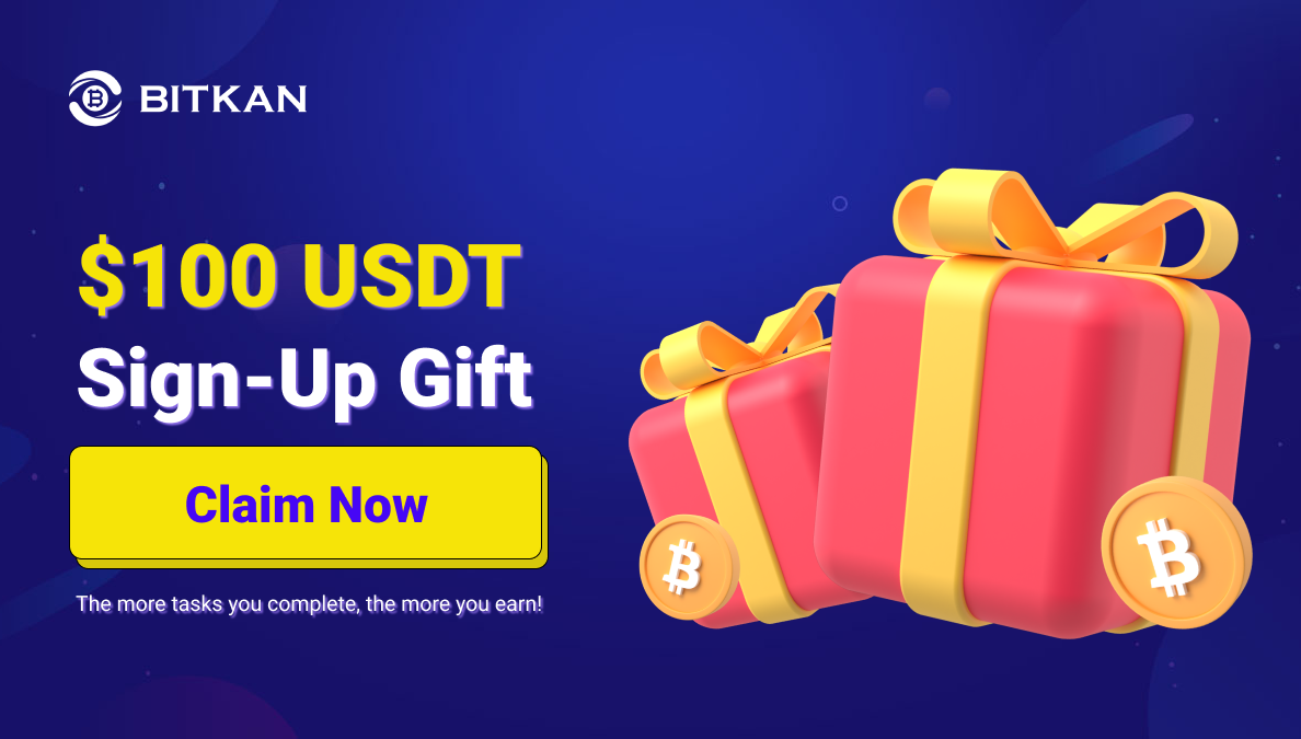 Receive a $100 Sign-Up Gift from BitKan Crypto Exchange | by BitKan |  BitKan Hub | Medium