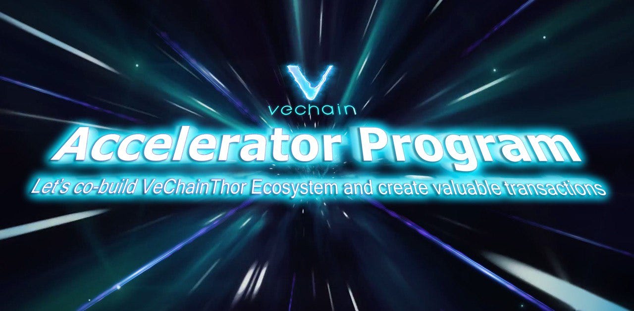 Introducing the VeChain Accelerator Program | by VeChain Official | Medium