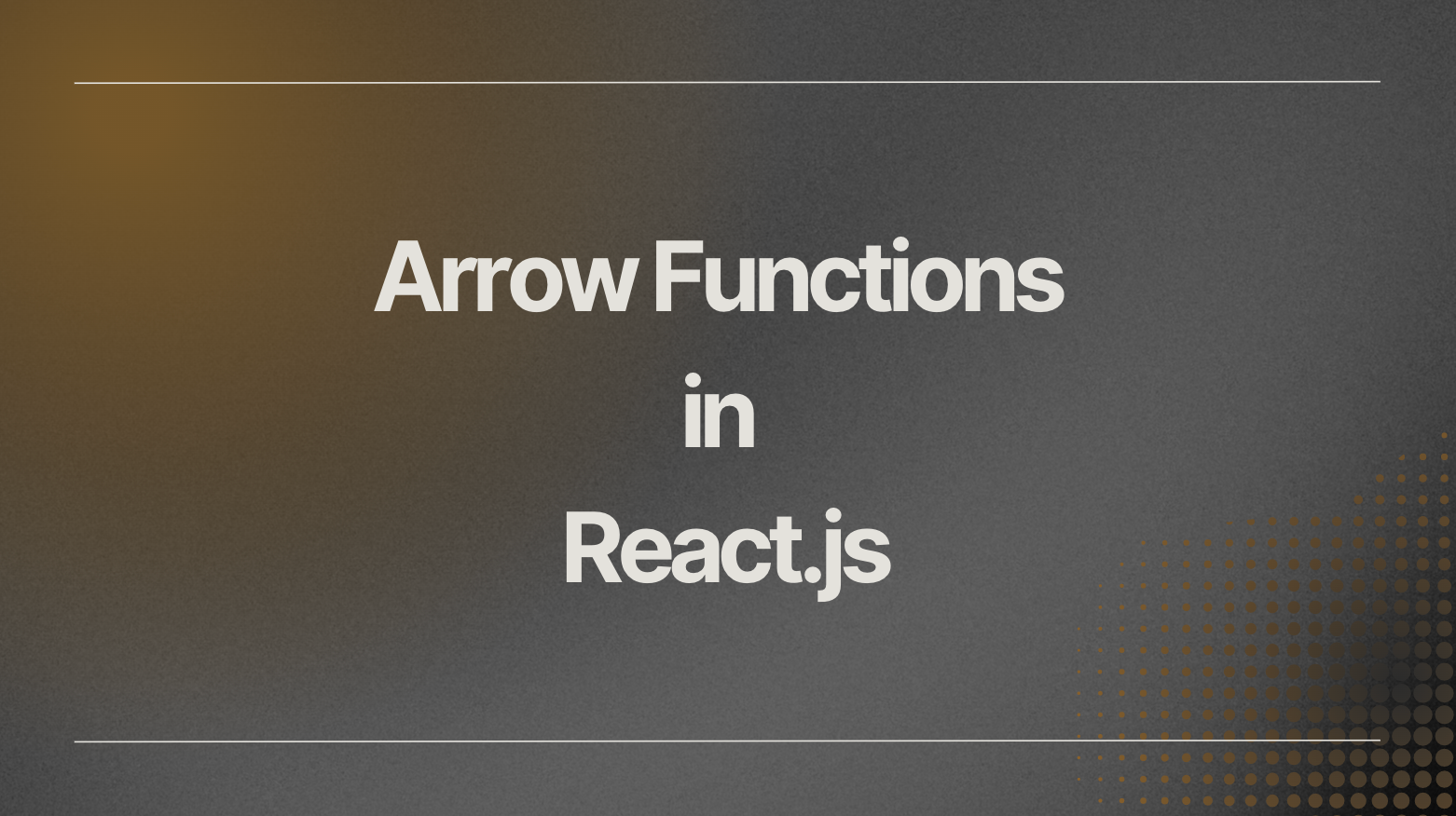 Arrow Functions in React.js: A Practical Guide with Examples